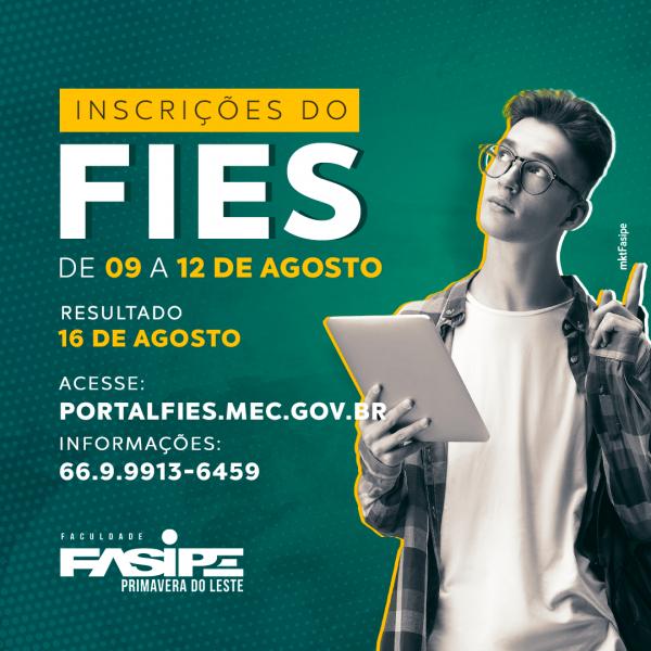 Estão abertas as inscrições para o FIES 2022/02  FASIPE PRIMAVERA